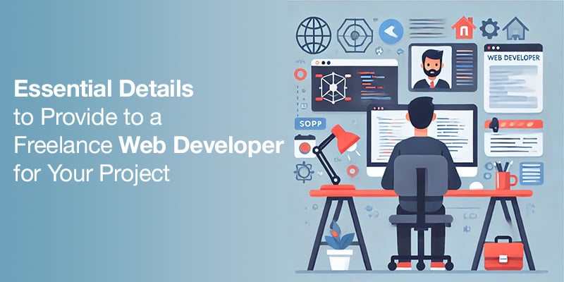 Essential Project Details for a Successful Web Development Hire 1 Essential Project Details for a Successful Web Development Hire