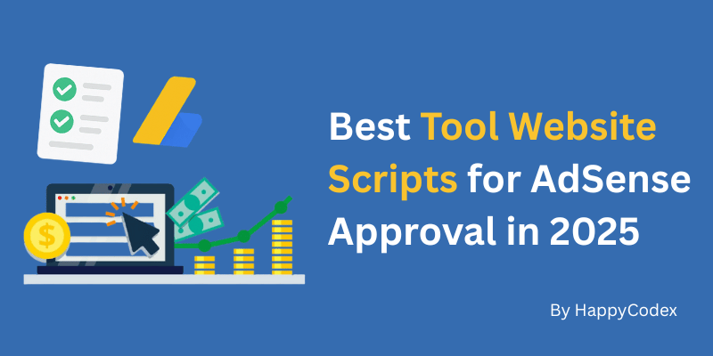 Best Tool Website Scripts for AdSense Approval in 2025 20 Best Tool Website Scripts for AdSense Approval in 2025